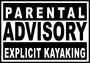Explicit kayaking